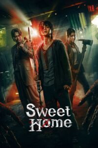 Sweet Home Season 1 (2020) สวีทโฮม ซีซั่น 1 พากย์ไทย EP.1-10